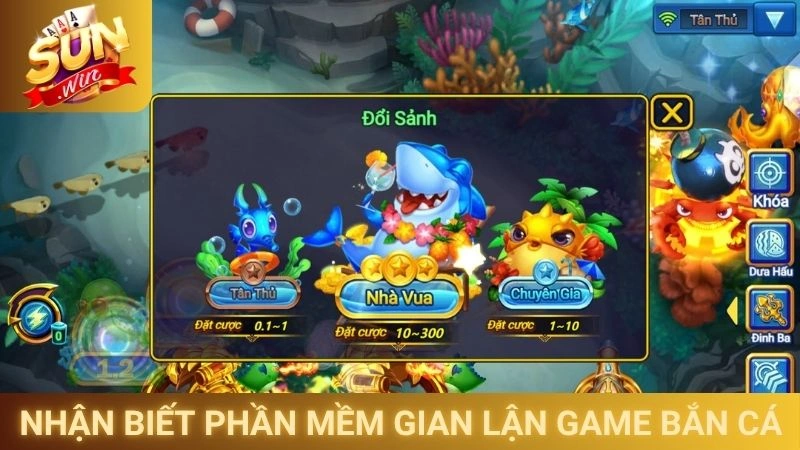 Cách nhận biết phần mềm gian lận game bắn cá