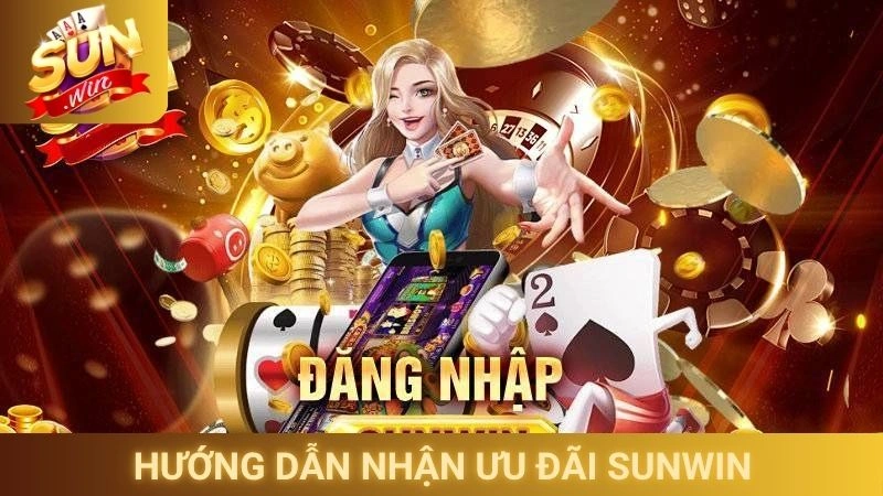 Hướng dẫn nhận ưu đãi Sunwin