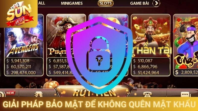 Giải pháp bảo mật để không bị quên mật khẩu