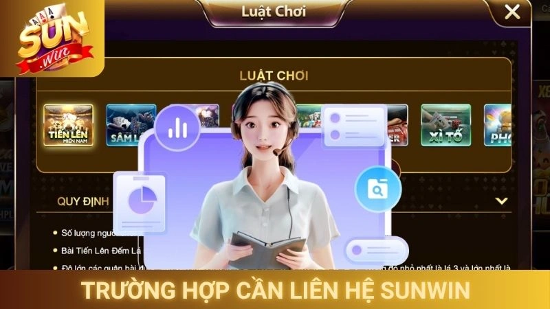 Trường hợp cần liên hệ Sunwin trực tuyến