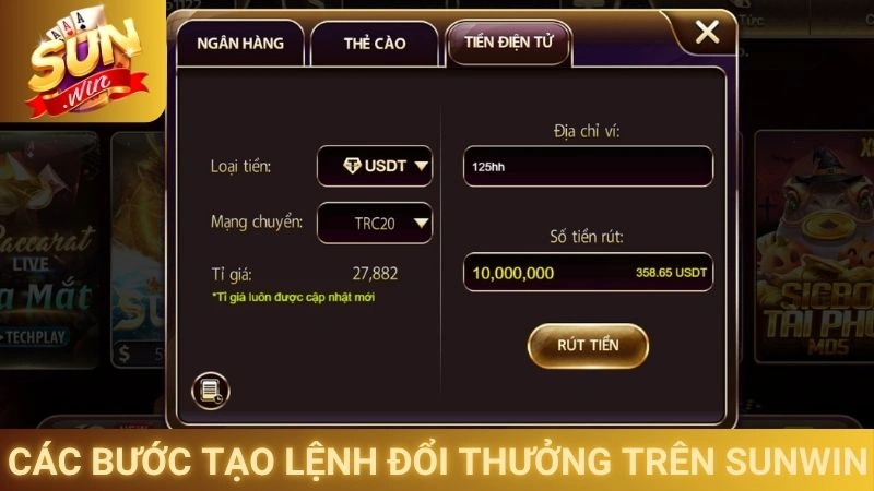 Các bước tạo lệnh đổi thưởng trên Sunwin